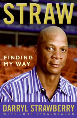Darryl Strawberry/Straw@Finding My Way